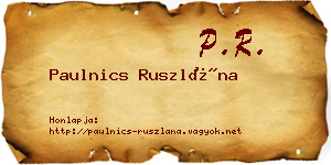 Paulnics Ruszlána névjegykártya